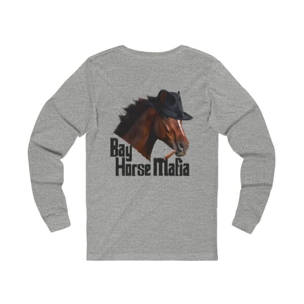 Bay Horse Mafia- Unisex Jersey Long Sleeve Tee, Light Colors - Image 6