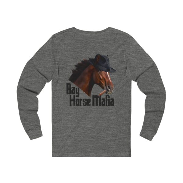 Bay Horse Mafia- Unisex Jersey Long Sleeve Tee, Light Colors - Image 4